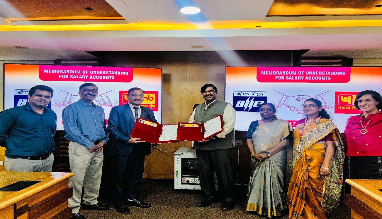 Punjab National Bank signs MoU with Bharat Heavy Electricals Limited(BHEL) for Providing Salary Package Benefits to BHEL Employees