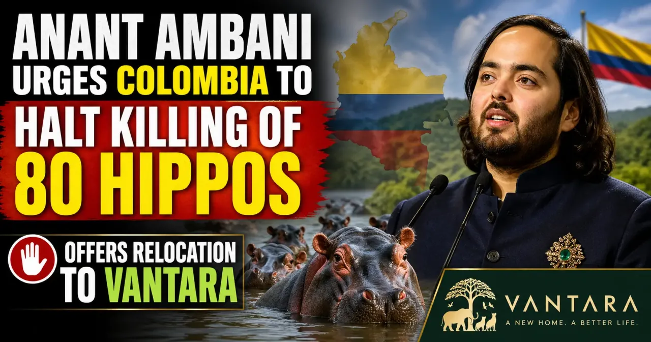 Anant Ambani Urges Colombia to Halt Killing of 80 Hippos, Offers Relocation to Vantara